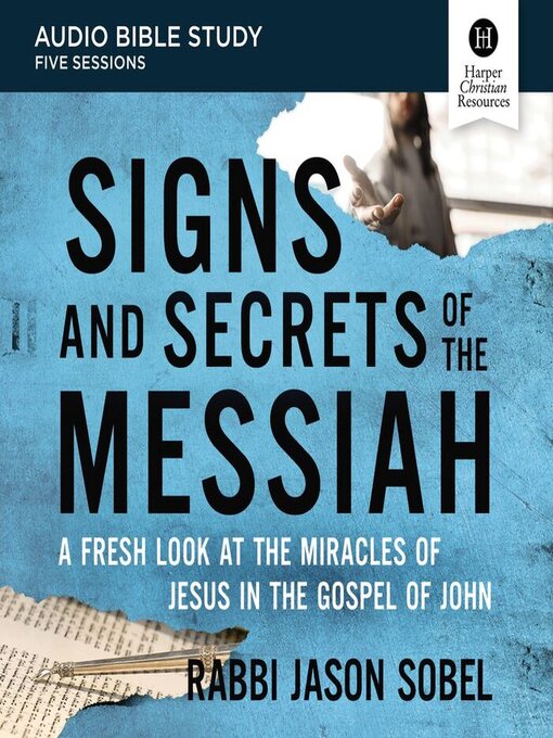 Title details for Signs and Secrets of the Messiah by Rabbi Jason Sobel - Available